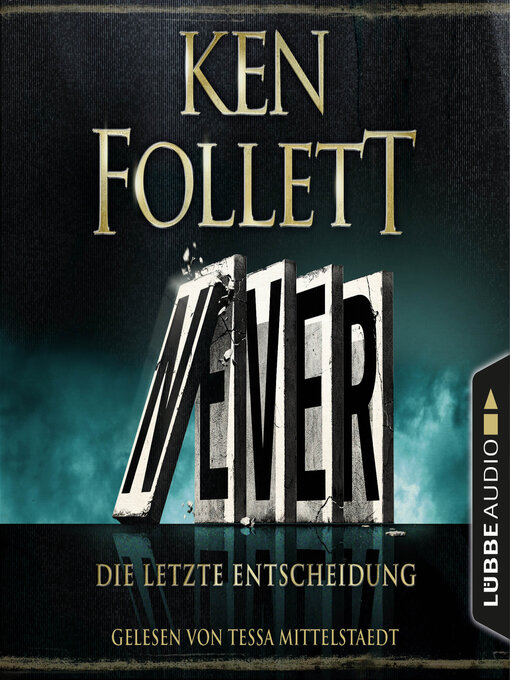 Title details for Never--Die letzte Entscheidung by Ken Follett - Available
